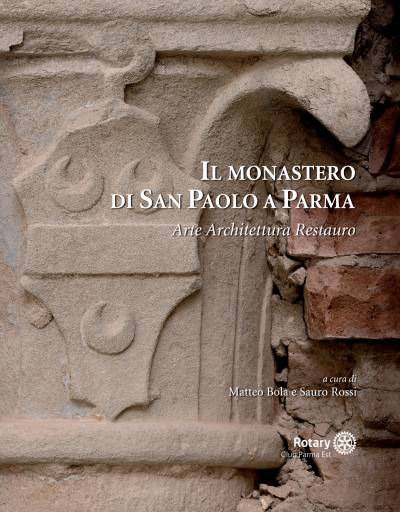 Il monastero di San Paolo a Parma